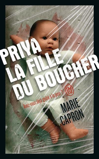 Priya : la fille du boucher