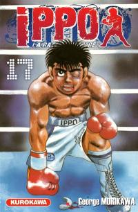 Ippo : la rage de vaincre. Vol. 17