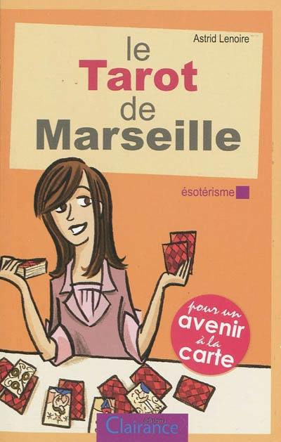 Le tarot de Marseille