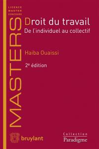 Droit du travail : de l'individuel au collectif