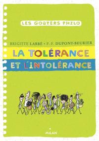 La tolérance et l'intolérance