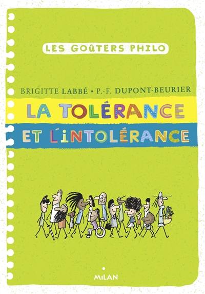 La tolérance et l'intolérance