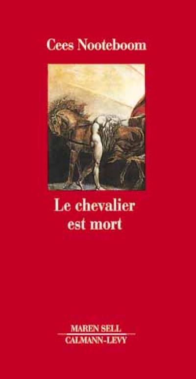 Le chevalier est mort