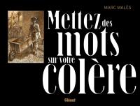 Mettez des mots sur votre colère