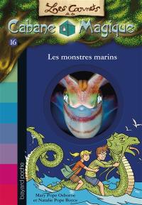 Les carnets de la Cabane magique. Vol. 16. Les monstres marins