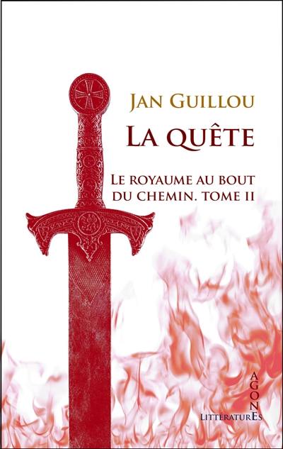 Trilogie d'Arn le templier. Vol. 2. La quête