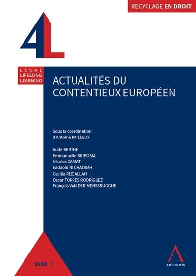 Actualités du contentieux européen