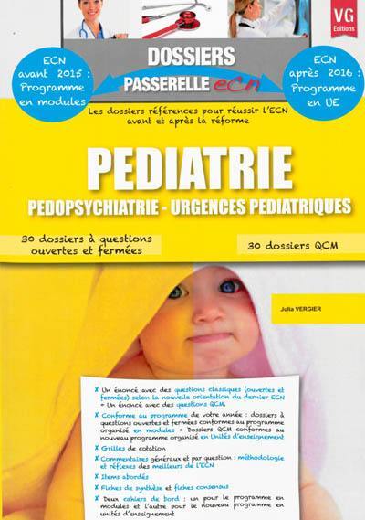 Pédiatrie, pédopsychiatrie, urgences pédiatriques