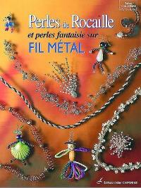 Perles de rocaille sur fil métal