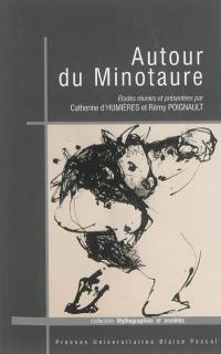 Autour du Minotaure