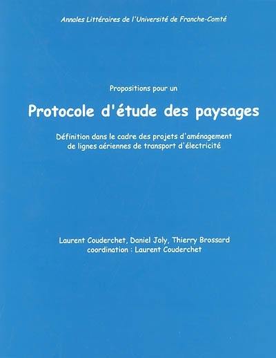 Propositions pour un protocole d'étude des paysages : définition dans le cadre des projets d'aménagement de lignes aériennes de transport d'électricité