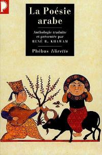 La poésie arabe : des origines à nos jours