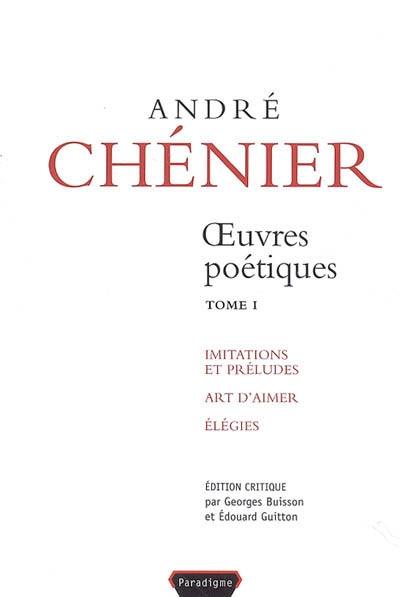 Oeuvres poétiques. Vol. 1