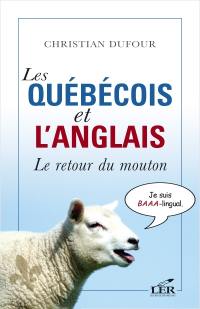 Les Québécois et l'anglais : le retour du mouton