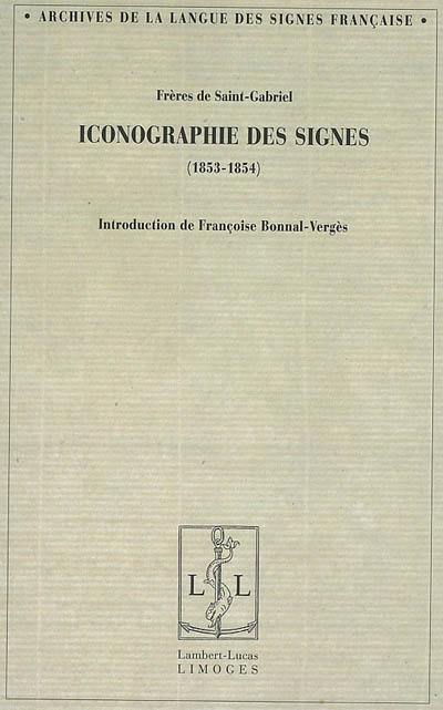 Iconographie des signes (1853-1854)