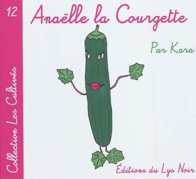 Anaëlle la courgette