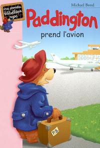 Paddington prend l'avion