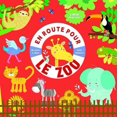 En route pour le zoo : un livre à jouer