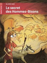 Le secret des Hommes-Bisons