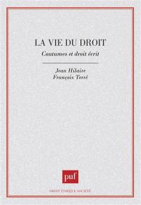 La vie du droit