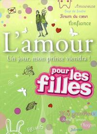 L'amour : un jour, mon prince viendra !