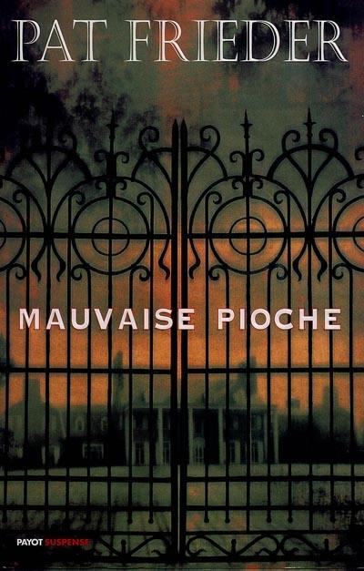 Mauvaise pioche