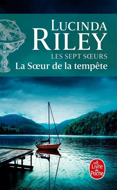 Les sept soeurs. Vol. 2. La soeur de la tempête : Ally