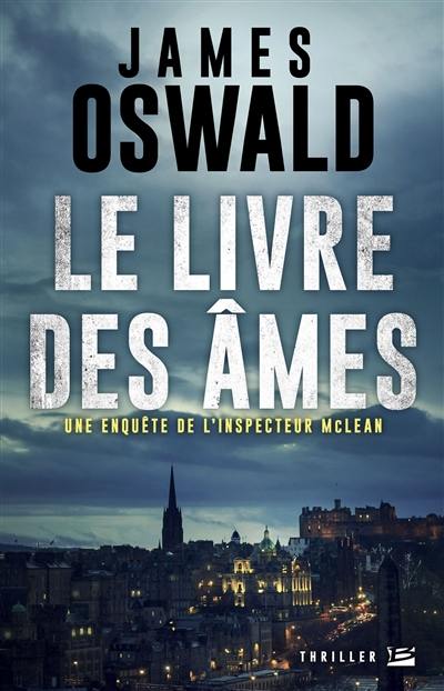 Le livre des âmes : une enquête de l'inspecteur McLean