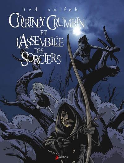 Courtney Crumrin. Vol. 2. Courtney Crumrin et l'assemblée des sorciers