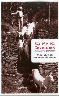 Un été en Cévennes : demain nous partirons