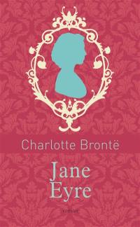 Jane Eyre ou Les mémoires d'une institutrice