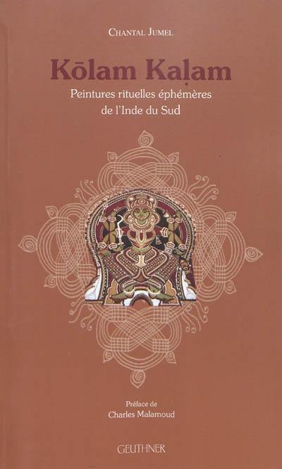 Kolam Kalam : peintures rituelles éphémères de l'Inde du Sud