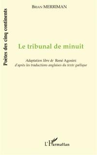 Le tribunal de minuit