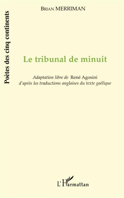 Le tribunal de minuit