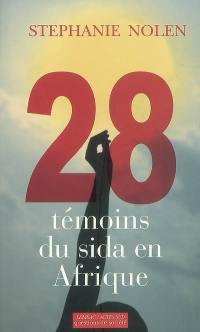 28 témoins du sida en Afrique