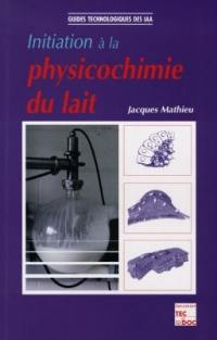 Initiation à la physicochimie du lait