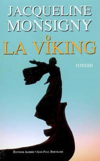 La Viking. Princesse des glaces