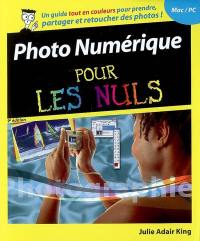 Photo numérique pour les nuls