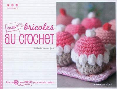 Mes bricoles au crochet