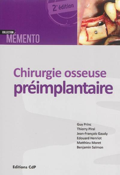 Chirurgie osseuse préimplantaire