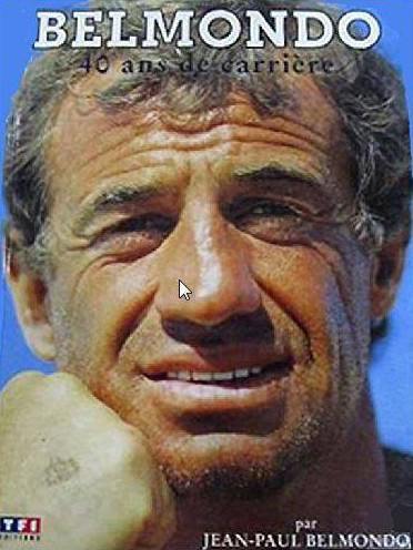 Belmondo : 40 ans de carrière