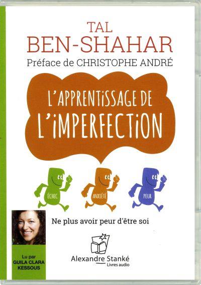 L'apprentissage de l'imperfection : ne plus avoir peur d'être soi