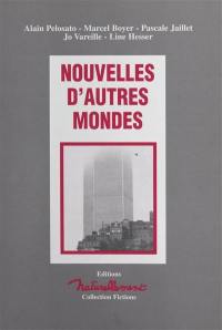 Nouvelles d'autres mondes