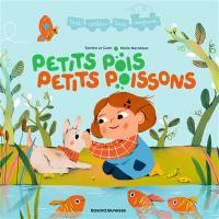 Petits pois petits poissons Petits pois petits poissons