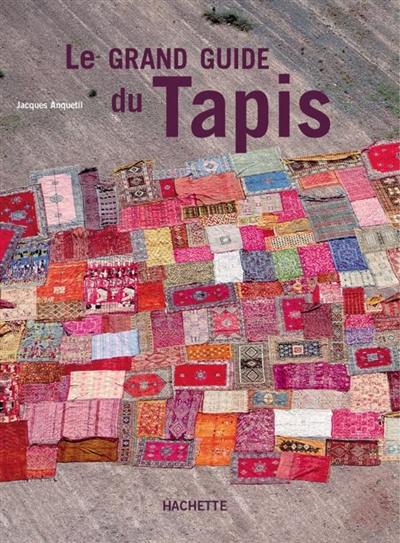 Le grand guide du tapis