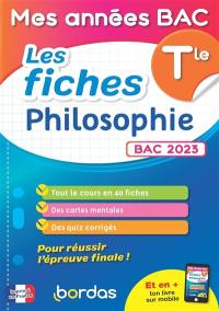 Philosophie terminale : les fiches : bac 2023