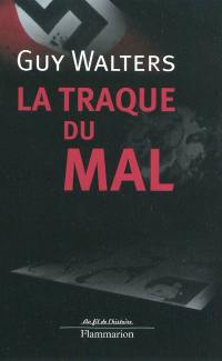 La traque du mal