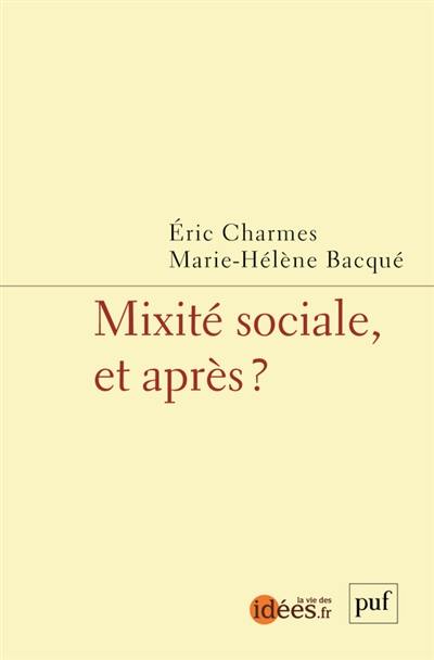 Mixité sociale, et après ?