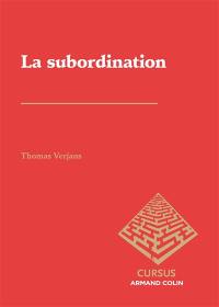 La subordination : méthodes et notions