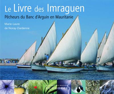 Le livre des Imraguen : pêcheurs du banc d'Arguin en Mauritanie